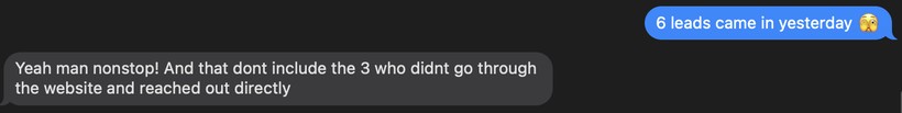 Client text: six leads came in yesterday